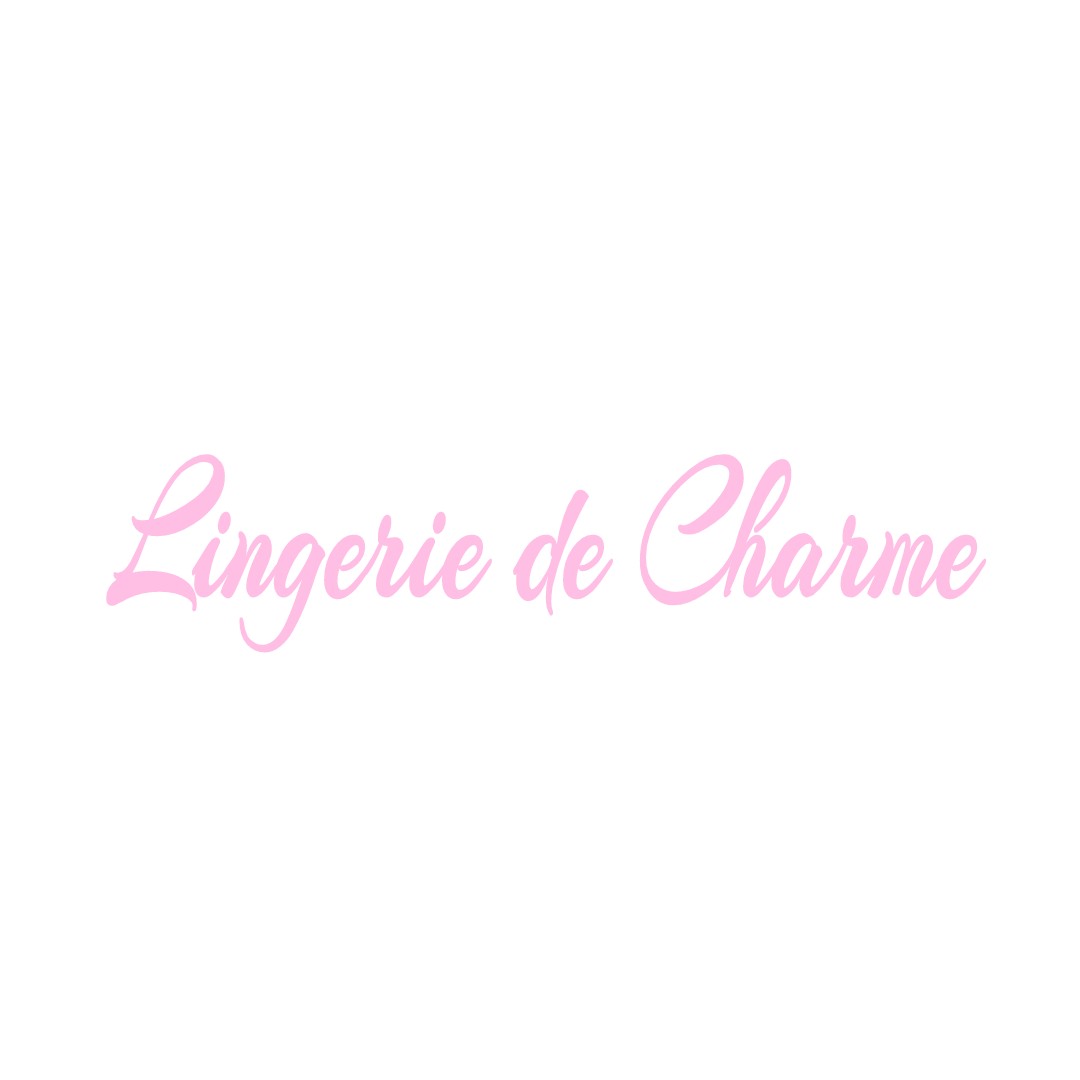 LINGERIE DE CHARME GAILLERES